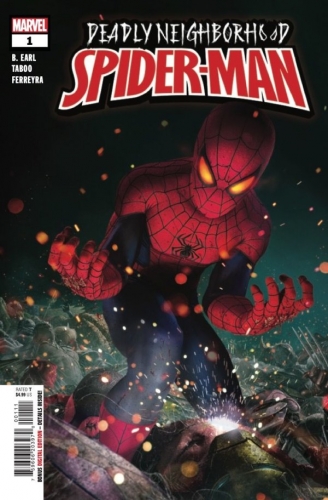 Deadly Neighborhood Spider-Man # 1