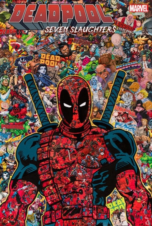 Deadpool: Seven Slaughters # 1