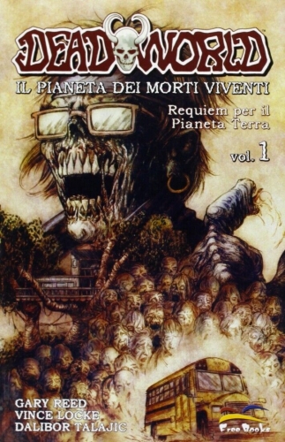 Deadworld - Il Pianeta dei Morti Viventi # 1