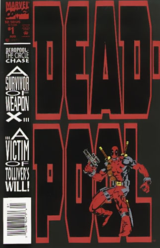 Deadpool: The Circle Chase # 1