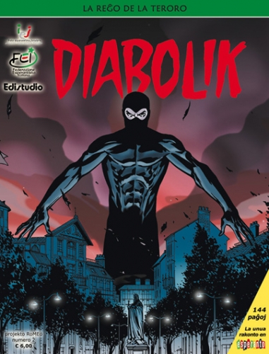 Diabolik: La Reĝo de la Tedoro # 1