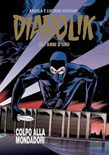 Diabolik: Colpo alla Mondadori # 1