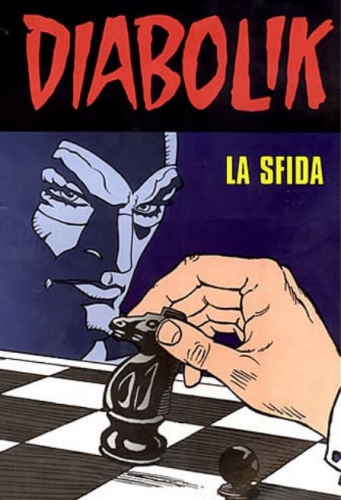 Diabolik: La Sfida # 1