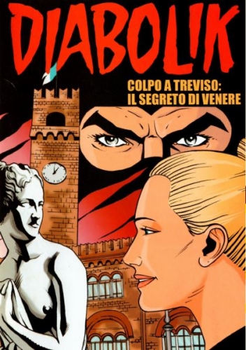 Diabolik - Colpo a Treviso: il segreto di Venere # 1