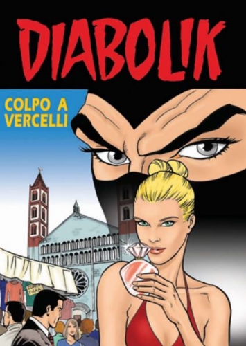 Diabolik: Colpo a Vercelli # 1