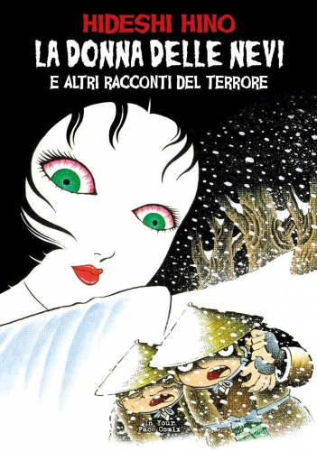 La donna delle nevi ed altri racconti del terrore # 1