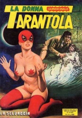 La Donna Ragna - La Donna Tarantola # 16