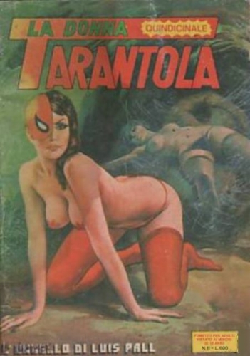 La Donna Ragna - La Donna Tarantola # 21