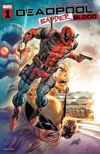 Deadpool: Badder Blood # 1