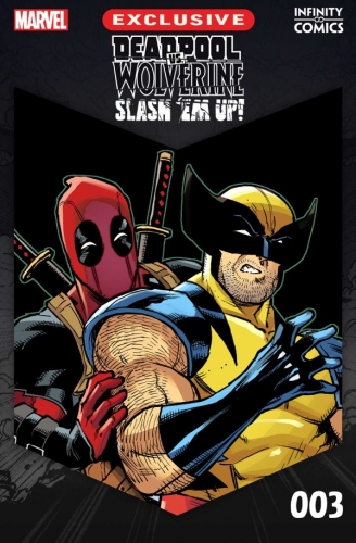 Deadpool vs. Wolverine: Slash 'Em Up Infinity Comic # 3