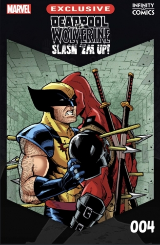 Deadpool vs. Wolverine: Slash 'Em Up Infinity Comic # 4