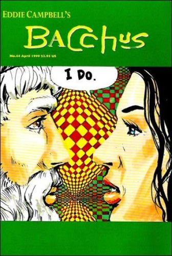 Eddie Campbell's Bacchus # 44