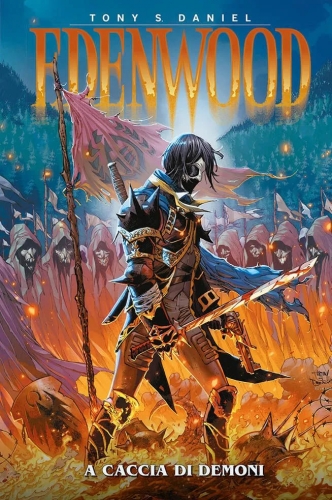 Edenwood: A Caccia Di Demoni # 1