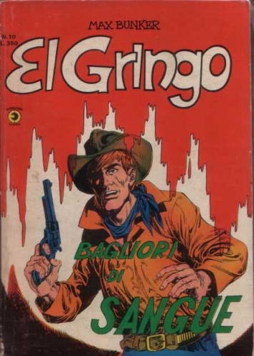 El Gringo (Ristampa) # 10