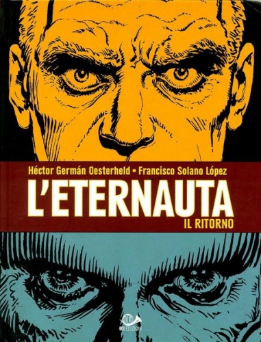 L'eternauta - Il ritorno # 1