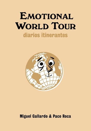 Emotional World Tour - diarios itinerantes # 1