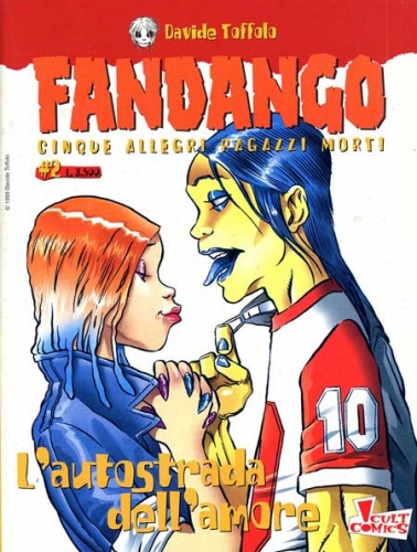 Fandango - Cinque allegri ragazzi morti # 2