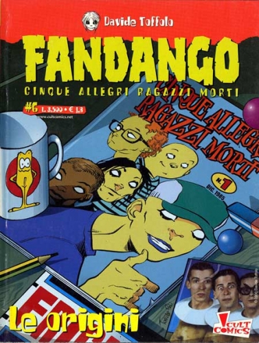 Fandango - Cinque allegri ragazzi morti # 6