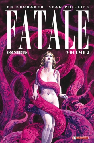 Fatale - Omnibus # 2