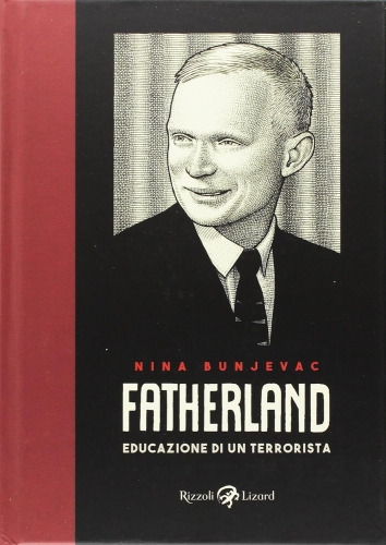 Fatherland: Educazione di un terrorista # 1