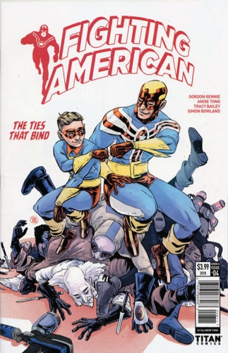 Fighting American: The Ties That Bind # 4