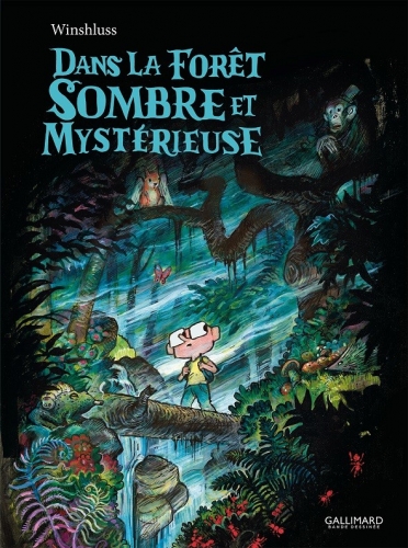 Dans la forêt sombre et mystérieuse # 1