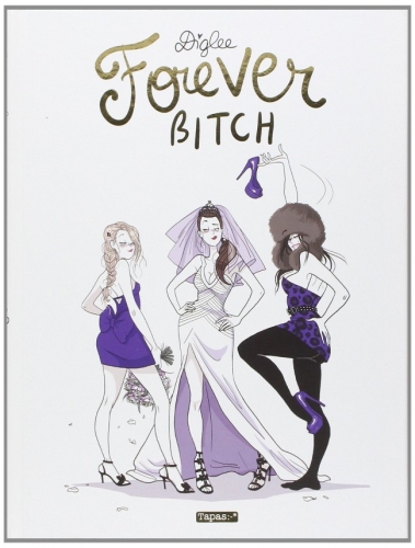 Forever Bitch # 1