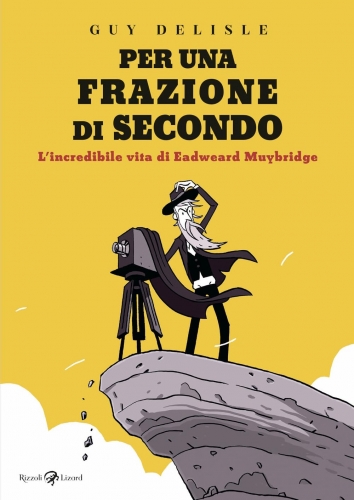 Per una frazione di secondo - L'incredibile vita di Eadweard Muybridge # 1