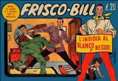 Frisco Bill # 1