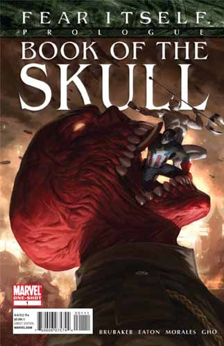 Fear Itself: Book of the Skull # 1
