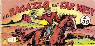 Collana Frontiera - Seconda serie: Un ragazzo nel far west (I) # 1