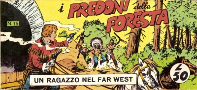 Collana Frontiera - Seconda serie: Un ragazzo nel far west (I) # 15