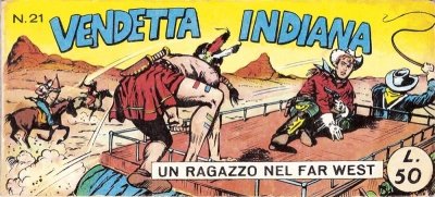 Collana Frontiera - Seconda serie: Un ragazzo nel far west (I) # 21