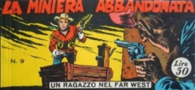 Collana Frontiera - Terza serie: Un ragazzo nel far west (II) # 9