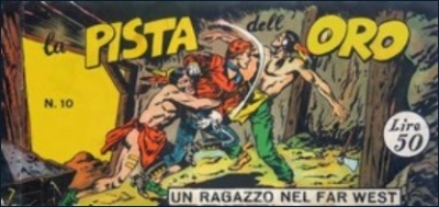 Collana Frontiera - Terza serie: Un ragazzo nel far west (II) # 10