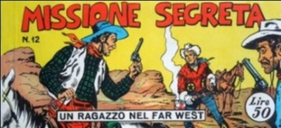 Collana Frontiera - Terza serie: Un ragazzo nel far west (II) # 12