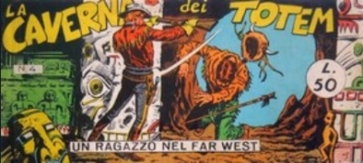 Collana Frontiera - Quarta serie: Un ragazzo nel far west (III) # 4