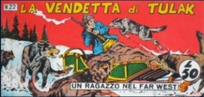 Collana Frontiera - Quarta serie: Un ragazzo nel far west (III) # 22