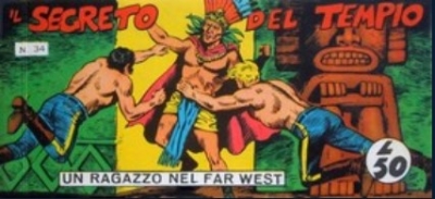 Collana Frontiera - Quarta serie: Un ragazzo nel far west (III) # 34