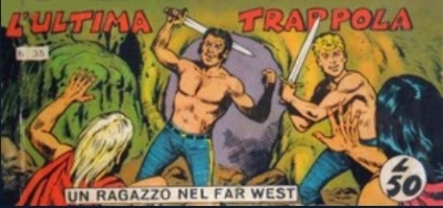 Collana Frontiera - Quarta serie: Un ragazzo nel far west (III) # 35