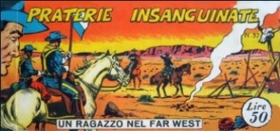 Collana Frontiera - Quarta serie: Un ragazzo nel far west (III) # 37