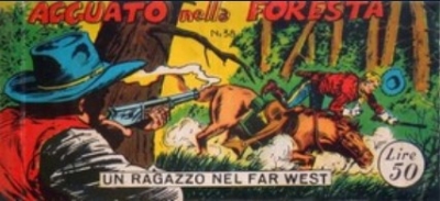 Collana Frontiera - Quarta serie: Un ragazzo nel far west (III) # 38