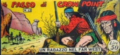 Collana Frontiera - Quarta serie: Un ragazzo nel far west (III) # 43