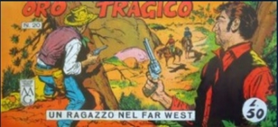 Collana Frontiera - Quinta serie: Un ragazzo nel far west (IV) # 20