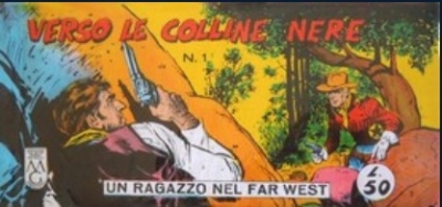 Collana Frontiera - Sesta serie: Un ragazzo nel far west (V) # 1