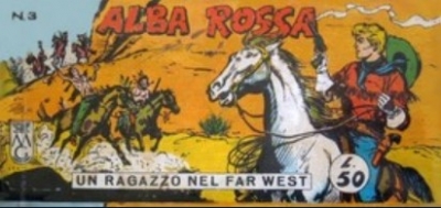 Collana Frontiera - Sesta serie: Un ragazzo nel far west (V) # 3