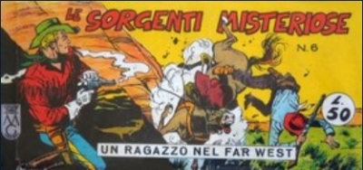 Collana Frontiera - Sesta serie: Un ragazzo nel far west (V) # 6