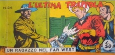 Collana Frontiera - Sesta serie: Un ragazzo nel far west (V) # 24