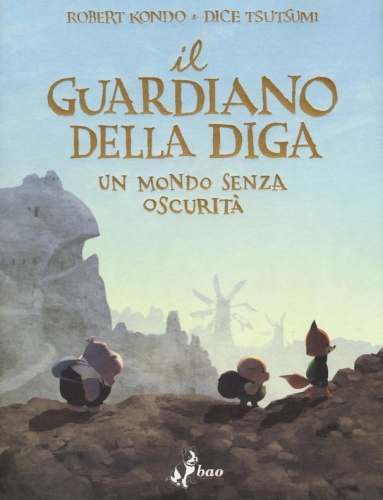 Il guardiano della diga # 2