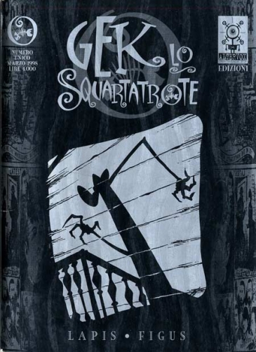 Gek lo squartatrote # 1